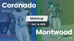 Matchup: Coronado  vs. Montwood  2016