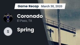 Recap: Coronado  vs. Spring 2020