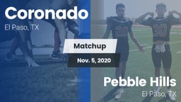 Matchup: Coronado  vs. Pebble Hills  2020