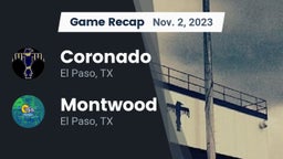 Recap: Coronado  vs. Montwood  2023