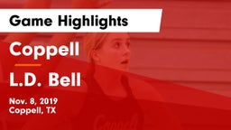 Coppell  vs L.D. Bell Game Highlights - Nov. 8, 2019
