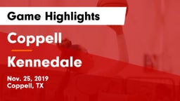 Coppell  vs Kennedale  Game Highlights - Nov. 25, 2019