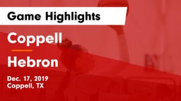 Coppell  vs Hebron  Game Highlights - Dec. 17, 2019