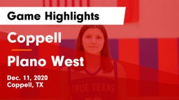 Coppell  vs Plano West  Game Highlights - Dec. 11, 2020