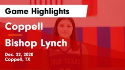 Coppell  vs Bishop Lynch  Game Highlights - Dec. 22, 2020