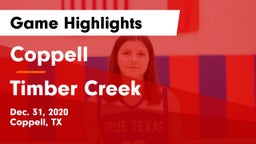 Coppell  vs Timber Creek  Game Highlights - Dec. 31, 2020