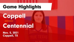 Coppell  vs Centennial  Game Highlights - Nov. 5, 2021
