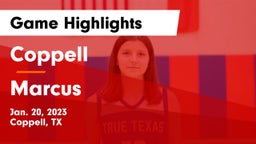 Coppell  vs Marcus  Game Highlights - Jan. 20, 2023