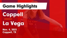 Coppell  vs La Vega Game Highlights - Nov. 4, 2023