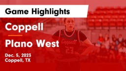 Coppell  vs Plano West  Game Highlights - Dec. 5, 2023