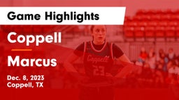 Coppell  vs Marcus  Game Highlights - Dec. 8, 2023