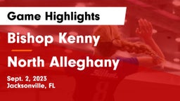 Bishop Kenny  vs North Alleghany Game Highlights - Sept. 2, 2023