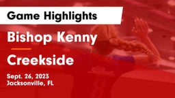 Bishop Kenny  vs Creekside  Game Highlights - Sept. 26, 2023