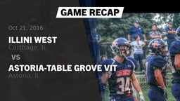 Recap: Illini West  vs. Astoria-Table Grove VIT  2016