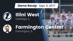 Recap: Illini West  vs. Farmington Central  2017