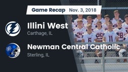 Recap: Illini West  vs. Newman Central Catholic  2018