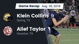 Recap: Klein Collins  vs. Alief Taylor  2018