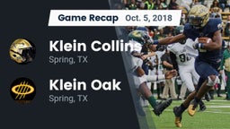 Recap: Klein Collins  vs. Klein Oak  2018
