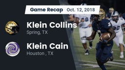 Recap: Klein Collins  vs. Klein Cain  2018