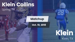 Matchup: Klein Collins High vs. Klein  2018