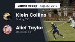 Recap: Klein Collins  vs. Alief Taylor  2019