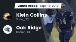 Recap: Klein Collins  vs. Oak Ridge  2019