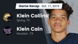 Recap: Klein Collins  vs. Klein Cain  2019