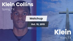Matchup: Klein Collins High vs. Klein  2019
