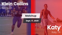 Matchup: Klein Collins High vs. Katy  2020