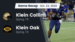Recap: Klein Collins  vs. Klein Oak  2020
