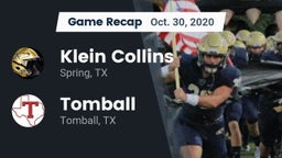 Recap: Klein Collins  vs. Tomball  2020