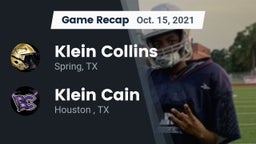 Recap: Klein Collins  vs. Klein Cain  2021