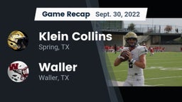 Recap: Klein Collins  vs. Waller  2022