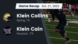 Recap: Klein Collins  vs. Klein Cain  2022