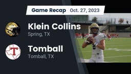 Recap: Klein Collins  vs. Tomball  2023