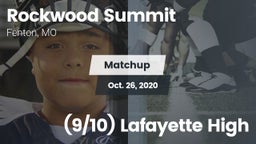 Matchup: Rockwood Summit vs. (9/10) Lafayette High 2020