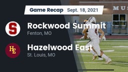 Recap: Rockwood Summit  vs. Hazelwood East  2021
