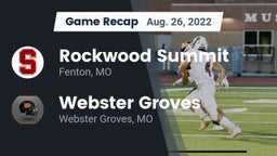 Recap: Rockwood Summit  vs. Webster Groves  2022