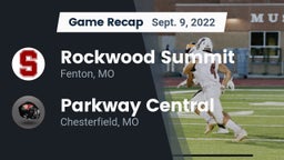Recap: Rockwood Summit  vs. Parkway Central  2022