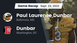 Recap: Paul Laurence Dunbar  vs. Dunbar  2022