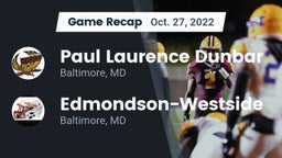 Recap: Paul Laurence Dunbar  vs. Edmondson-Westside  2022