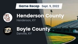 Recap: Henderson County  vs. Boyle County  2022