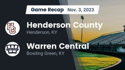 Recap: Henderson County  vs. Warren Central  2023