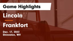 Lincoln  vs Frankfort  Game Highlights - Dec. 17, 2022