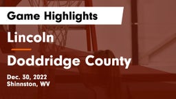 Lincoln  vs Doddridge County  Game Highlights - Dec. 30, 2022