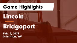 Lincoln  vs Bridgeport  Game Highlights - Feb. 8, 2023
