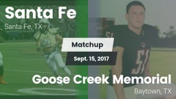 Matchup: Santa Fe  vs. Goose Creek Memorial  2017