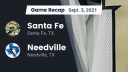 Recap: Santa Fe  vs. Needville  2021