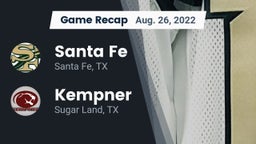 Recap: Santa Fe  vs. Kempner  2022