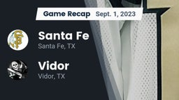 Recap: Santa Fe  vs. Vidor  2023